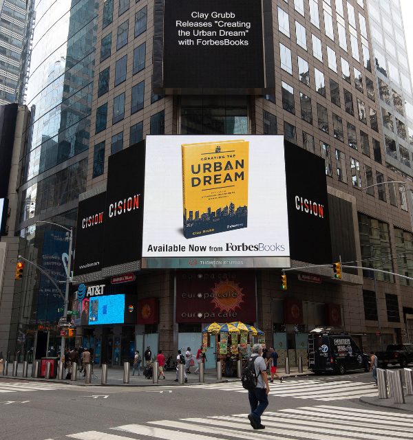 Creating the Urban Dream by Clay Grubb
